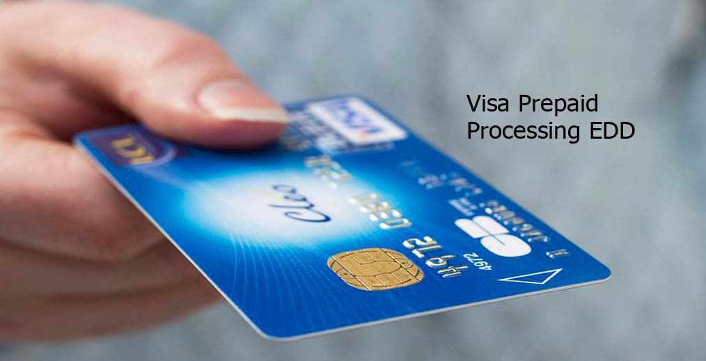 Visa Prepaid Processing EDD - Visa Prepaid EDD Card Login