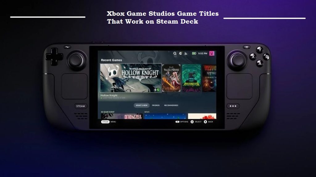 Xbox Game Studios Game Titles That Work on Steam Deck