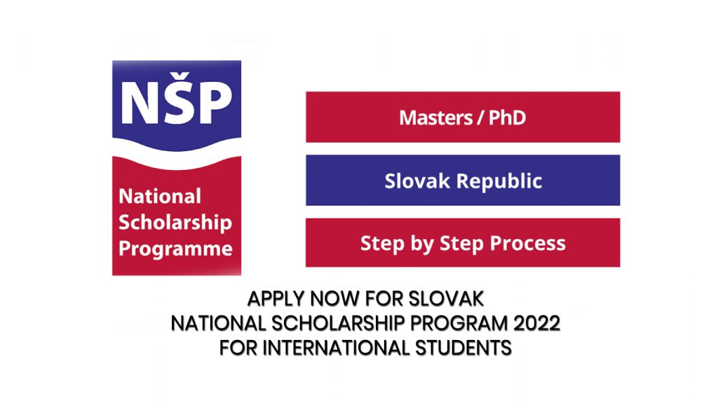 Apply Now For Slovak National Scholarship Program 2022 For International Students