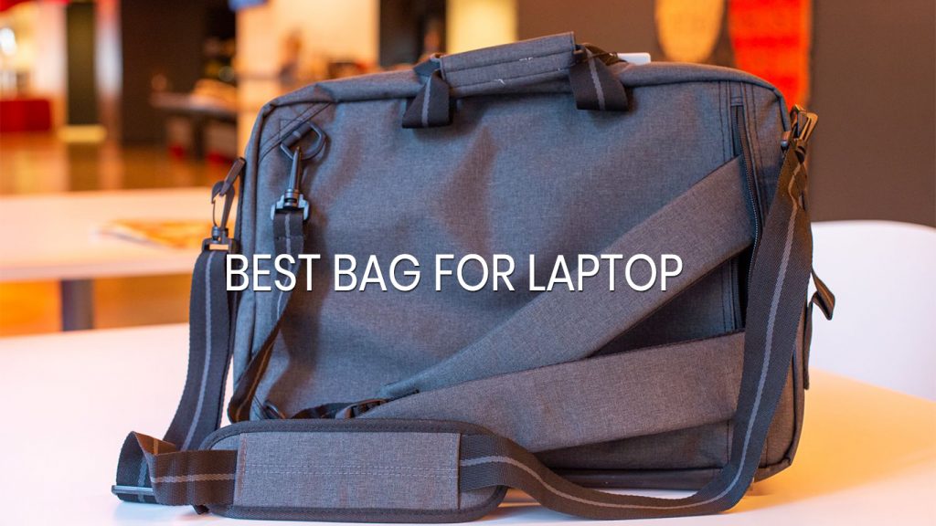 Best Bag for Laptop