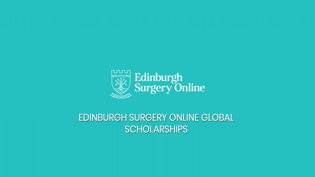 Edinburgh Surgery Online Global Scholarships