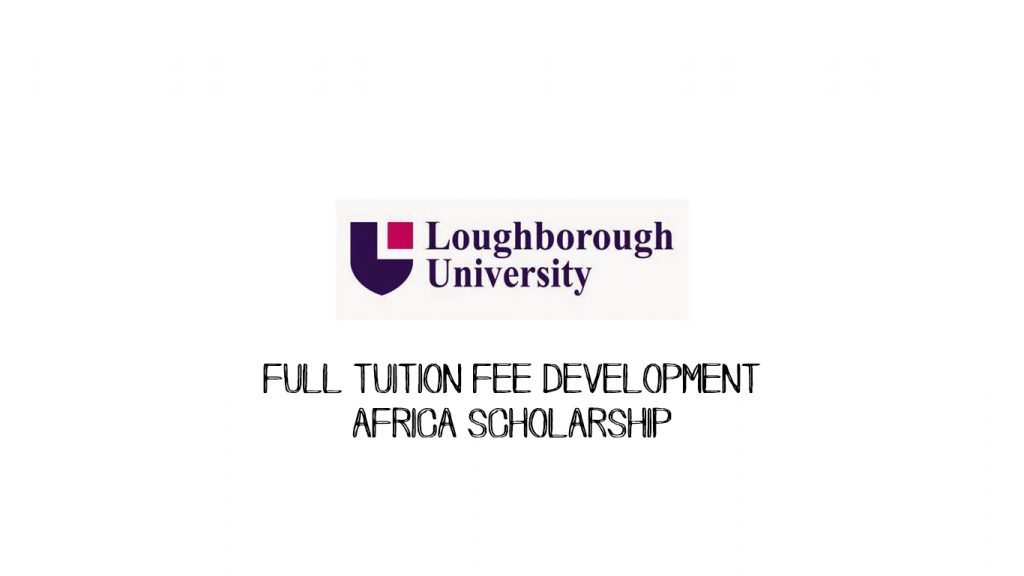 Full Tuition fee Development Africa Scholarship