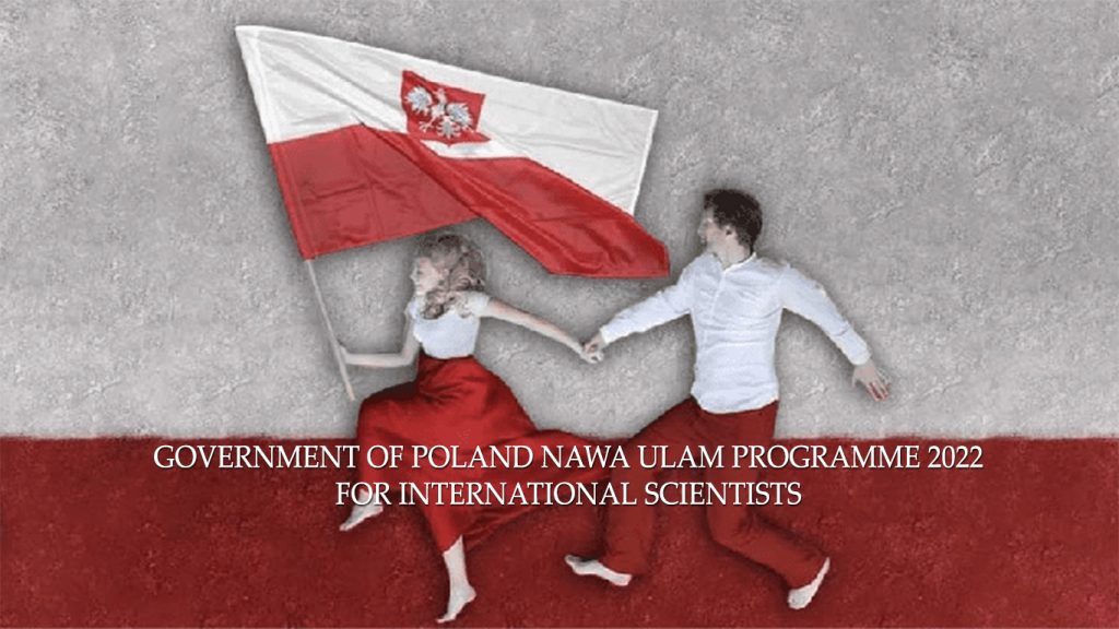 Government of Poland NAWA Ulam Programme 2022 For International Scientists