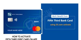 How to Activate Fifth Third Debit Card on App