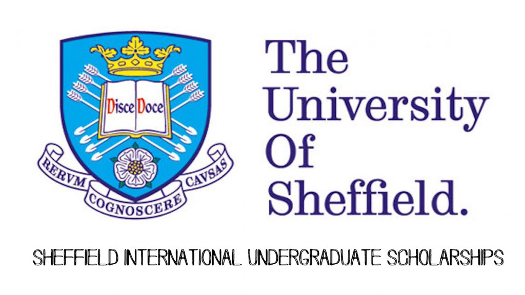 Sheffield International Undergraduate Scholarships