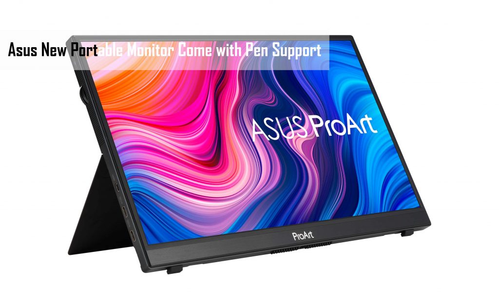 Asus New Portable Monitor Come with Pen Support