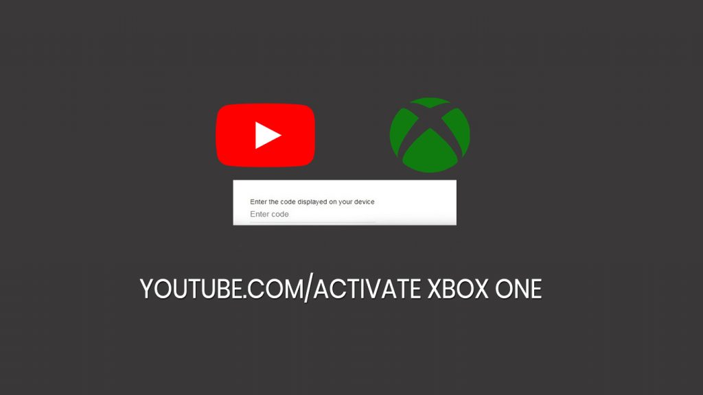 YouTube.com/activate Xbox One