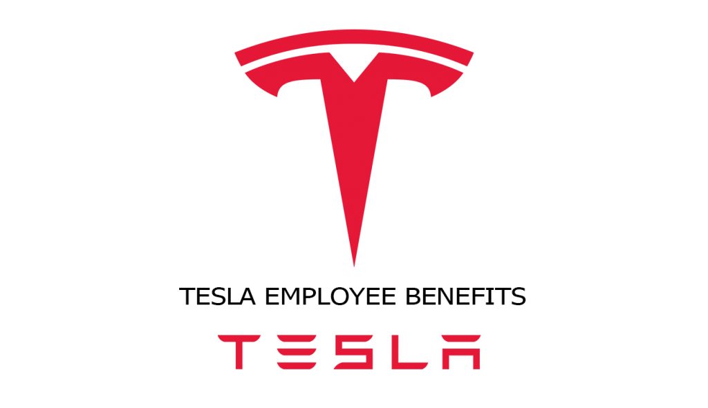 Tesla Employee Benefits