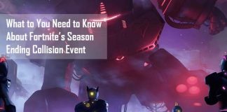 What to You Need to Know About Fortnite’s Season Ending Collision Event
