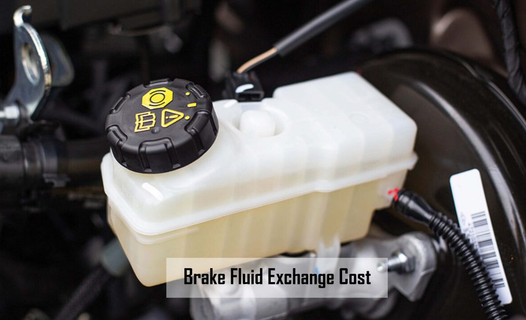 Brake Fluid Exchange Cost