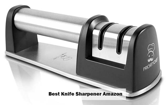 Best Knife Sharpener Amazon