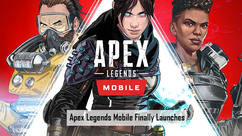 Apex Legends Mobile Finally Launches