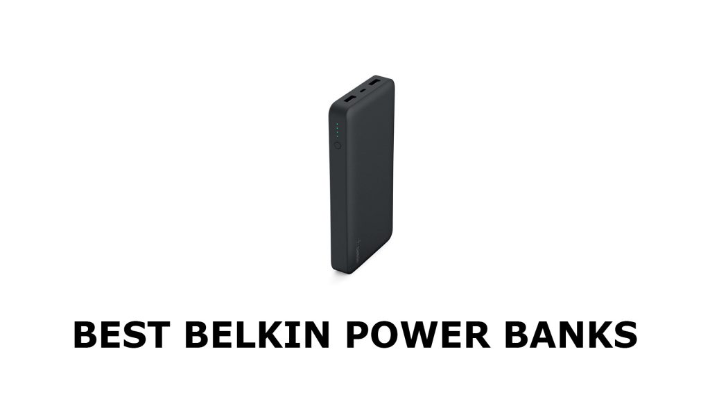 Best Belkin Power Banks
