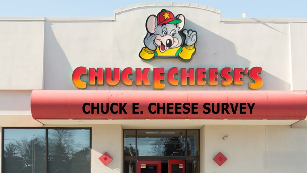Chuck E. Cheese Survey