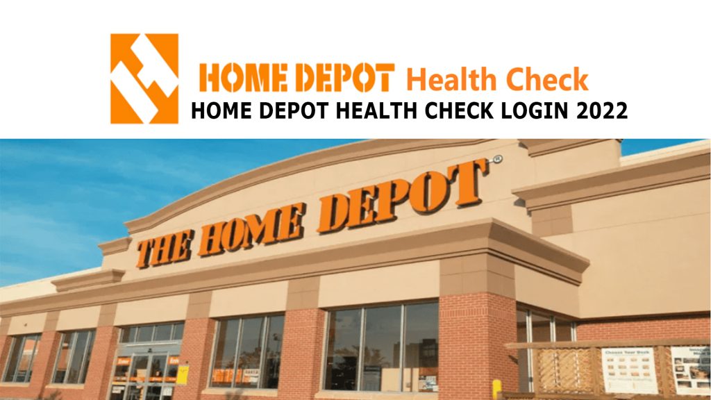 Home Depot Health Check Login 2022