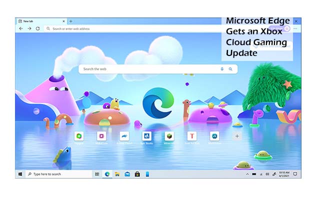 Microsoft Edge Gets an Xbox Cloud Gaming Update