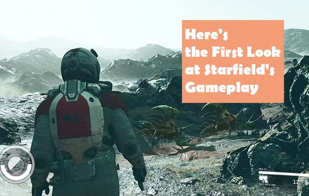 Here's the First Look at Starfield's Gameplay
