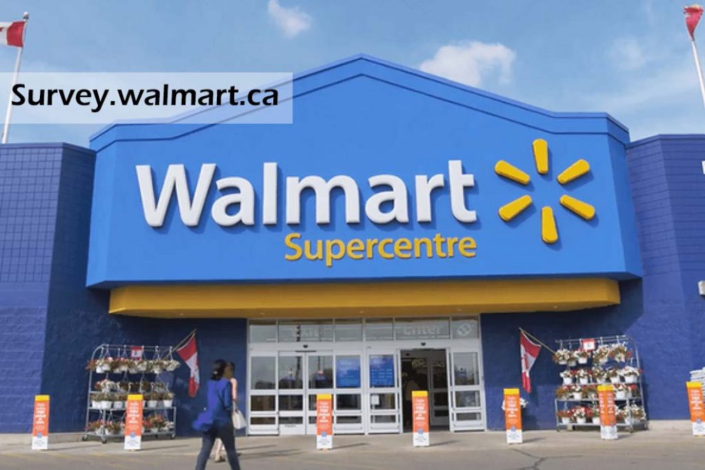 Survey.walmart.ca - Walmart Canada Store Survey 2022