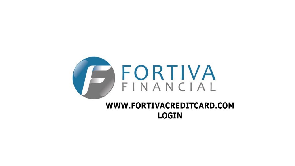 www.fortivacreditcard.com Login