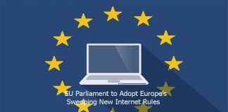 EU Parliament to Adopt Europe’s Sweeping New Internet Rules