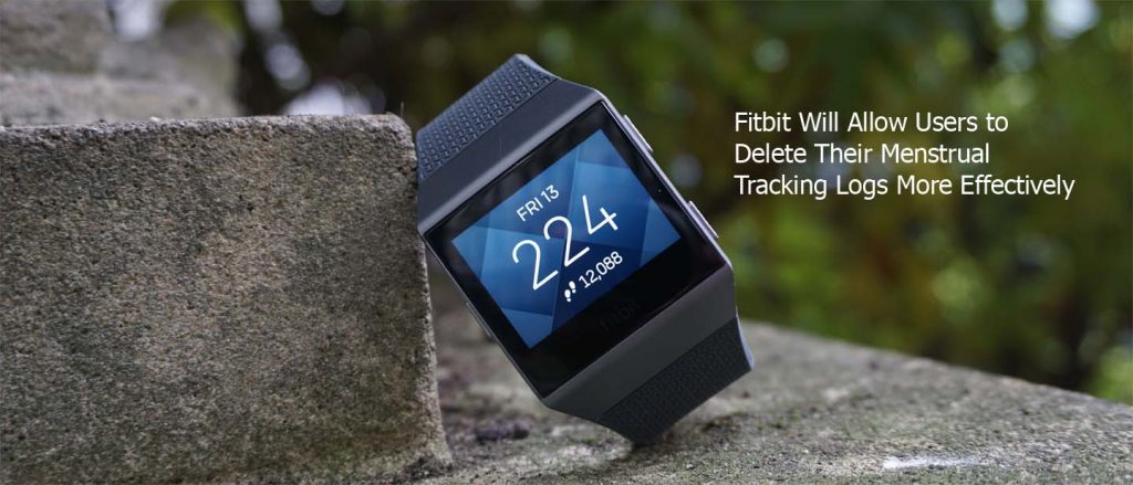 Fitbit Will Allow Users to Delete Their Menstrual Tracking Logs More Effectively