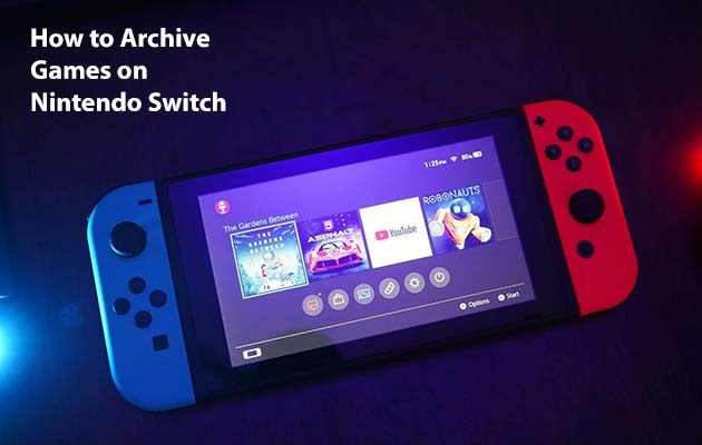 How to Archive Games on Nintendo Switch