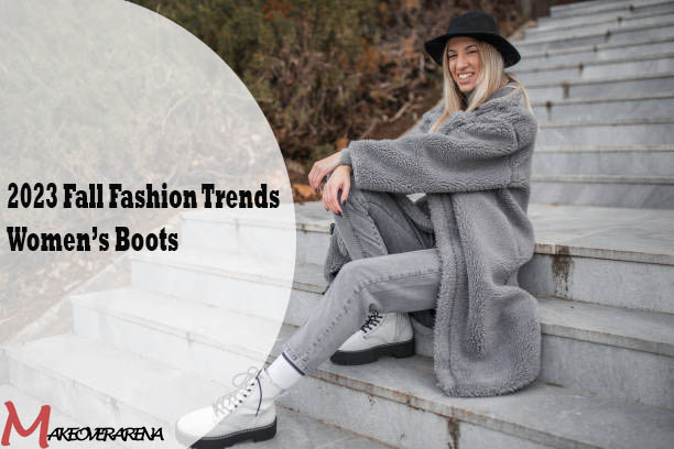 2023 Fall Fashion Trends Women’s Boots