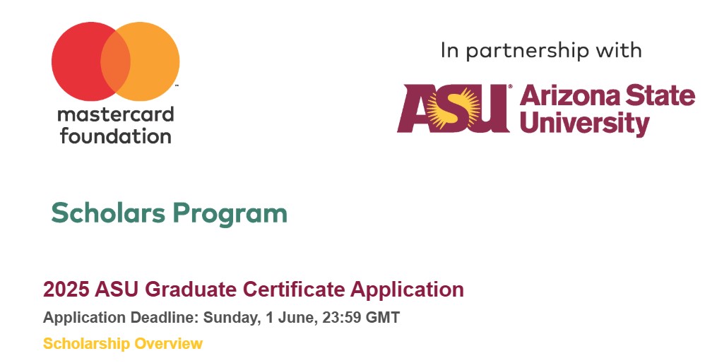 Fully Funded Mastercard Foundation Scholarship 2025 at Arizona State University