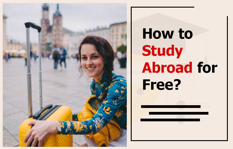 Study Abroad for Free: 7 Smart Ways to Make It Happen