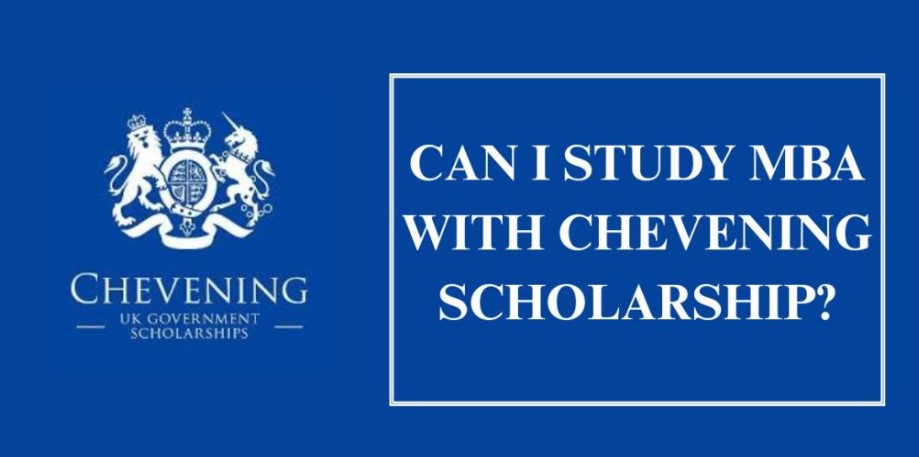 Can I Study MBA With Chevening Scholarship? 