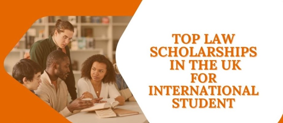 Top Law Scholarships in UK for International Students 2025