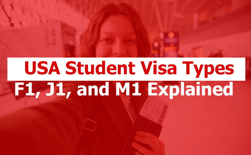USA Student Visa Types