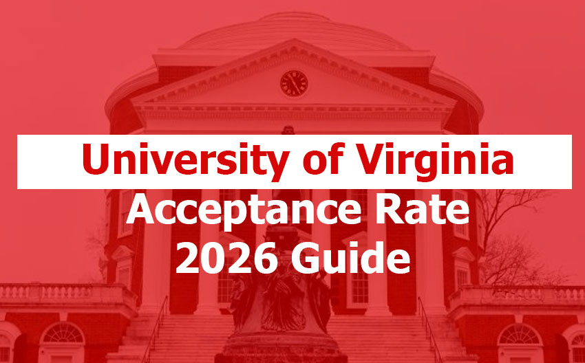 UVA (University of Virginia) Acceptance Rate