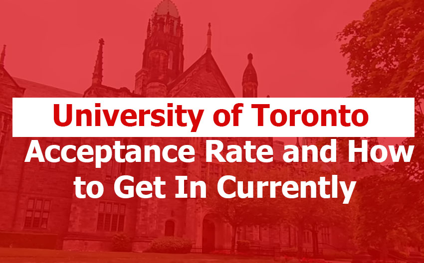 University of Toronto Acceptance Rate