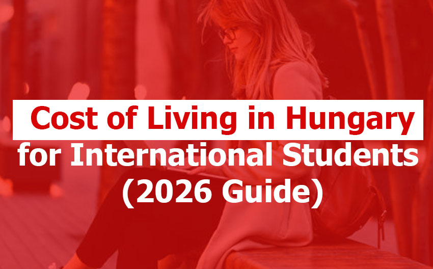 Cost of Living in Hungary for International Students