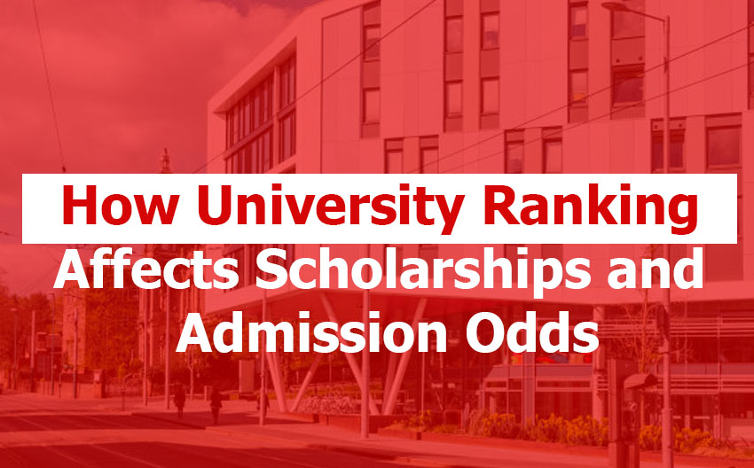 How University Ranking Affects Scholarships and Admission Odds