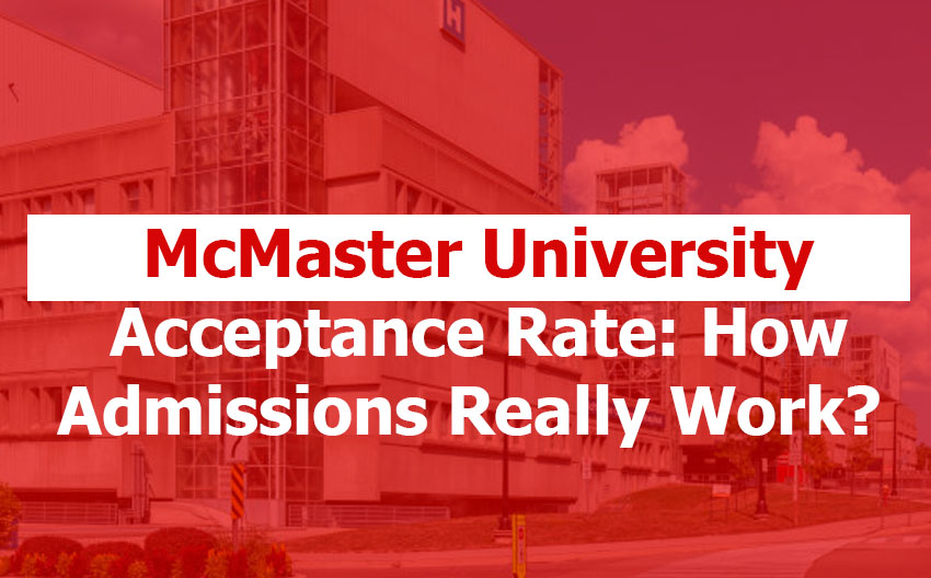 McMaster University Acceptance Rate