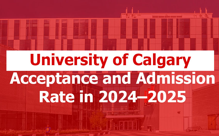 University of Calgary Acceptance Rate