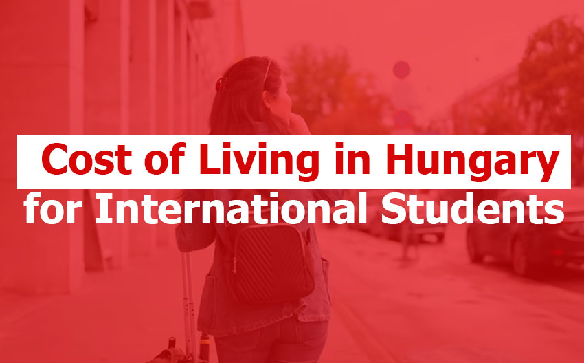 Cost of Living in Hungary for International Students