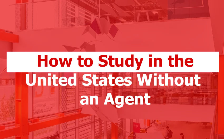 How to Study in the United States Without an Agent