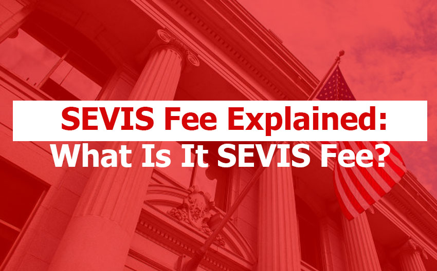 SEVIS Fee