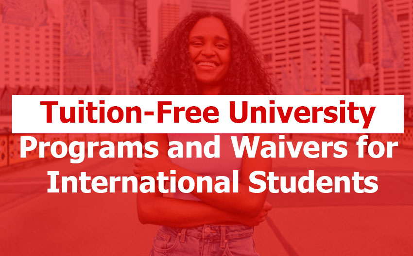 Tuition-Free University Programs and Waivers for International Students
