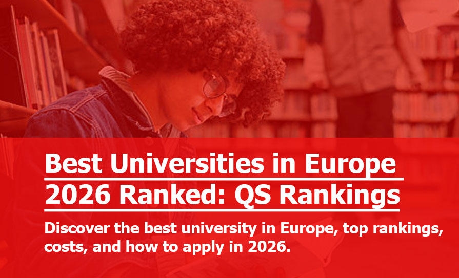 Best Universities in Europe 2026 Ranked: QS Rankings
