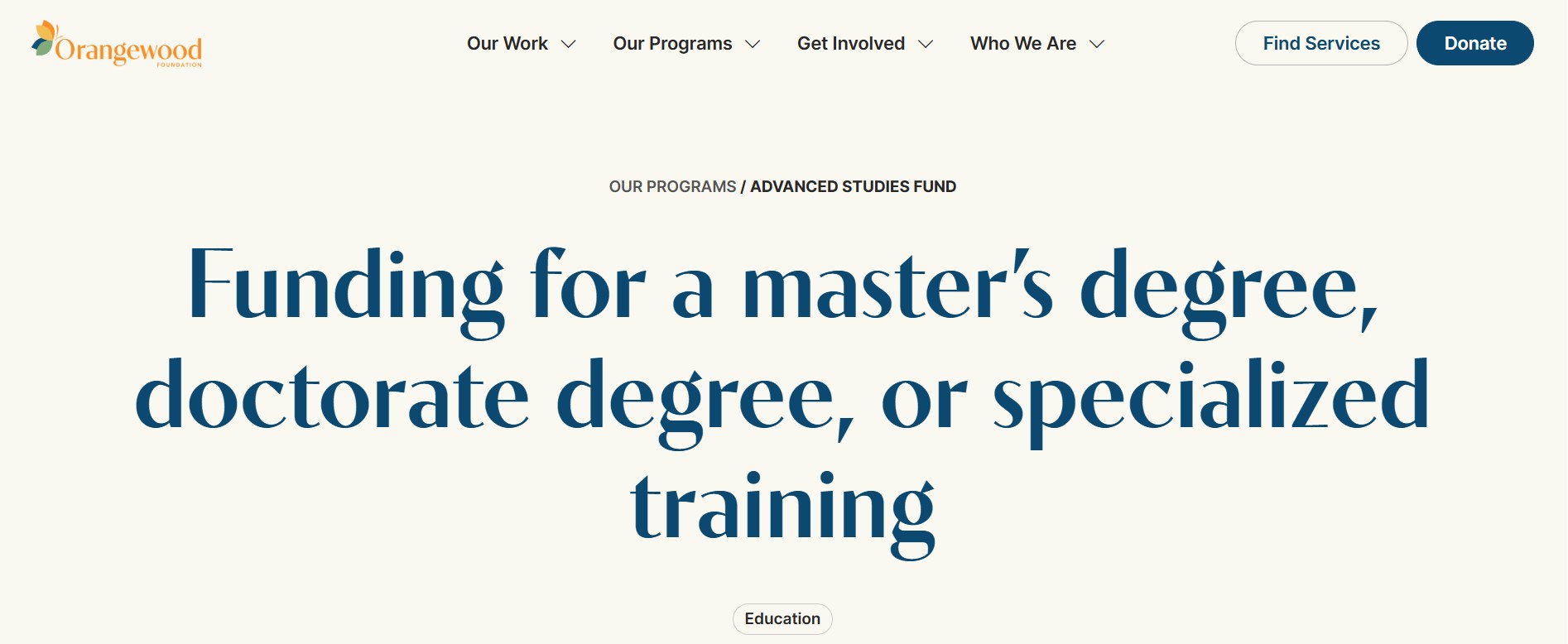 Orangewood Foundation Advanced Studies Scholarship 2026