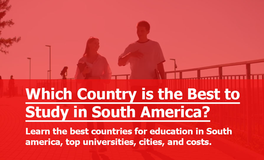 Which Country Has the Best Education in South America?