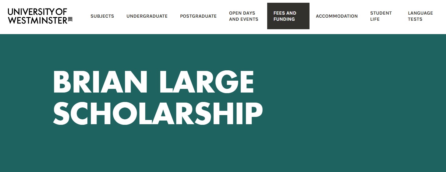 Brian Large Scholarship 2026 at the University of Westminster