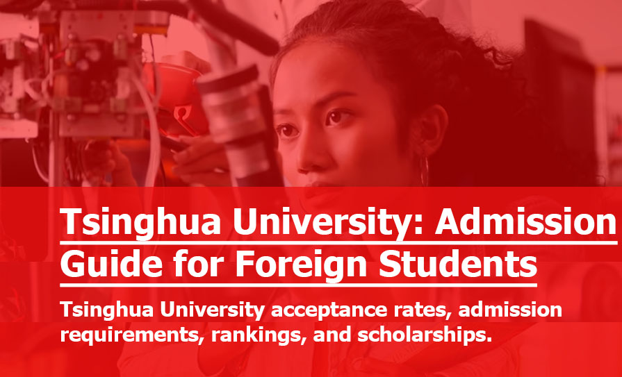 Tsinghua University: Admission Guide for International Students
