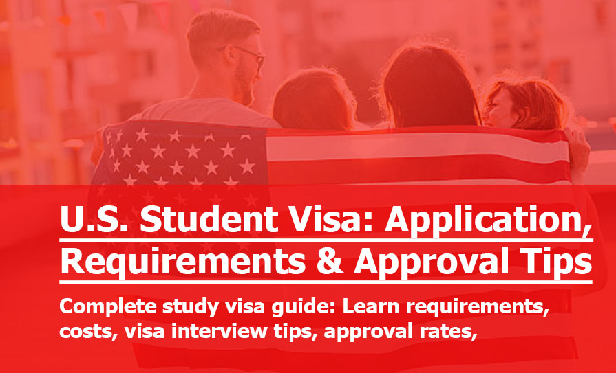 U.S. Student Visa Guide