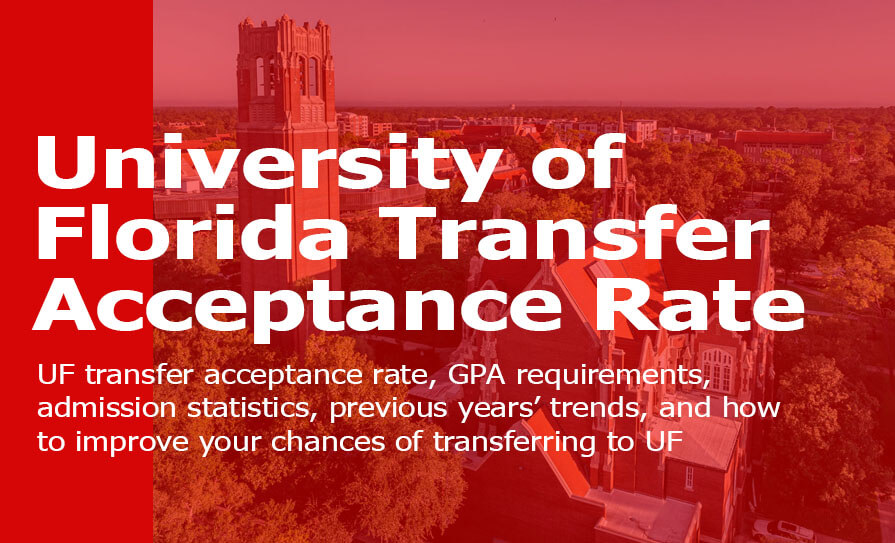 University of Florida Transfer Acceptance Rate