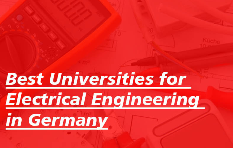Best Universities for Electrical Engineering in Germany